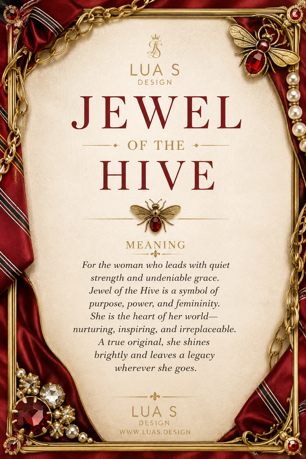“Jewel of the Hive”