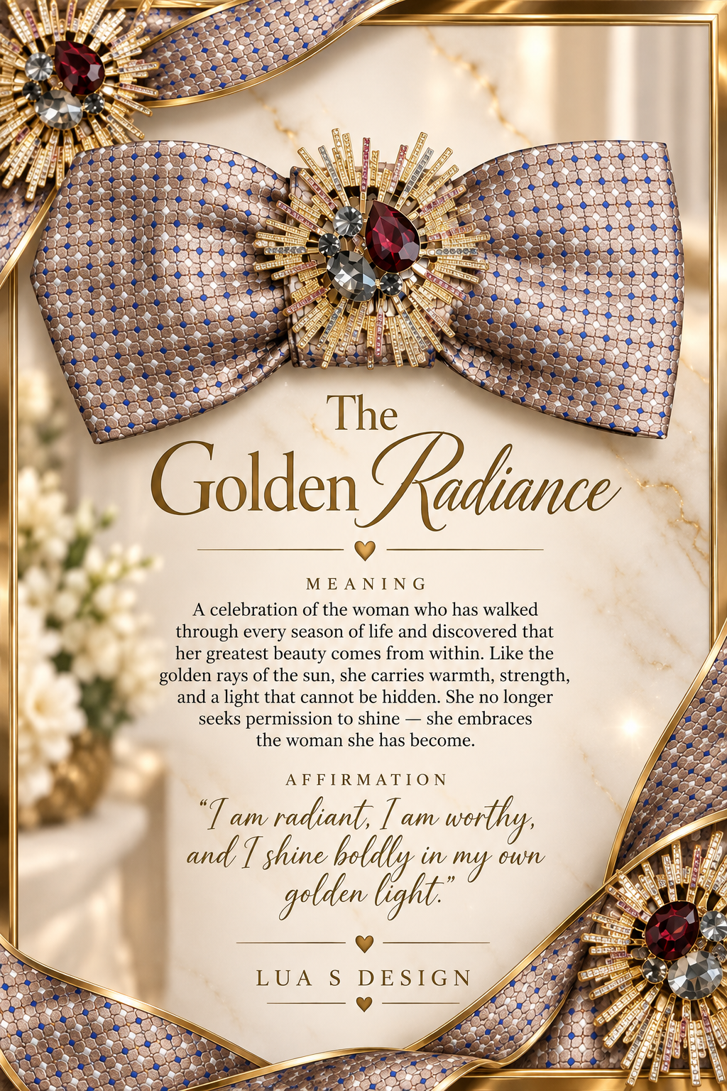 “The Golden Radiance”