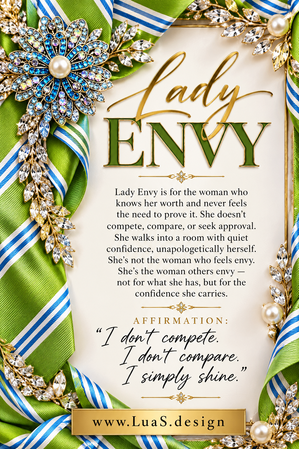 “Lady Envy”