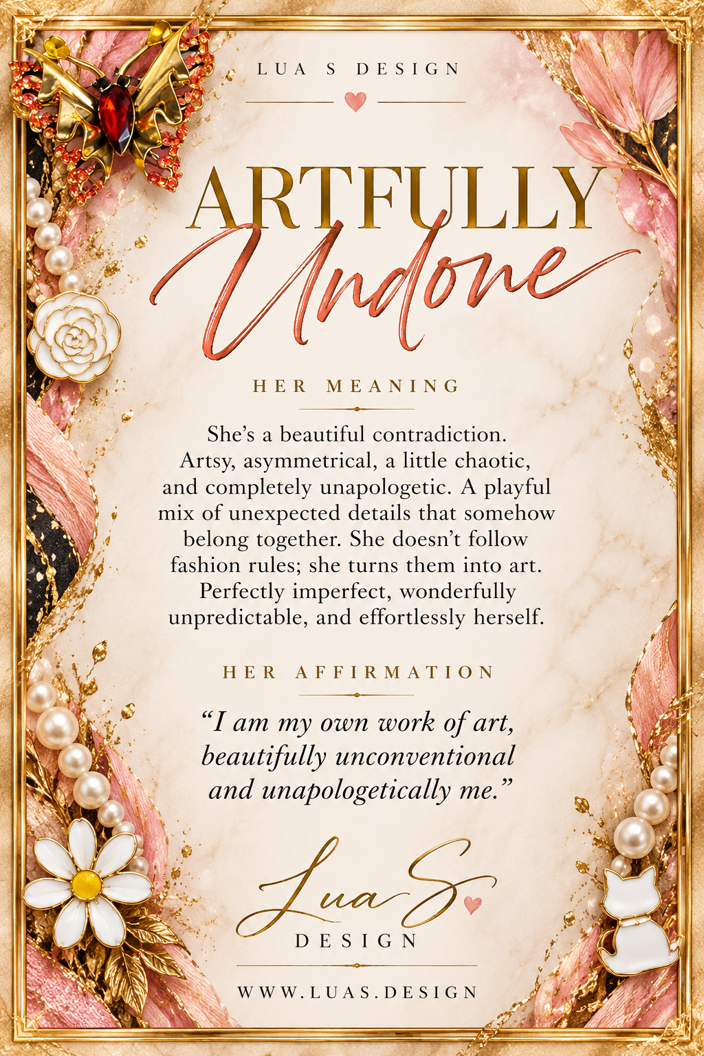“Artfully Undone”
