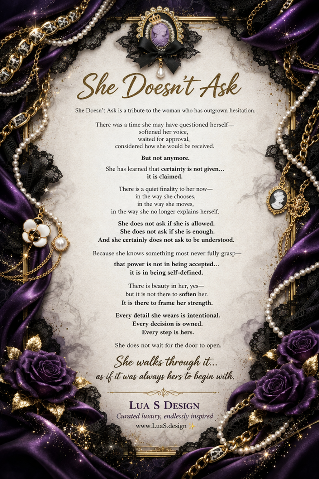 “She Doesn’t Ask”