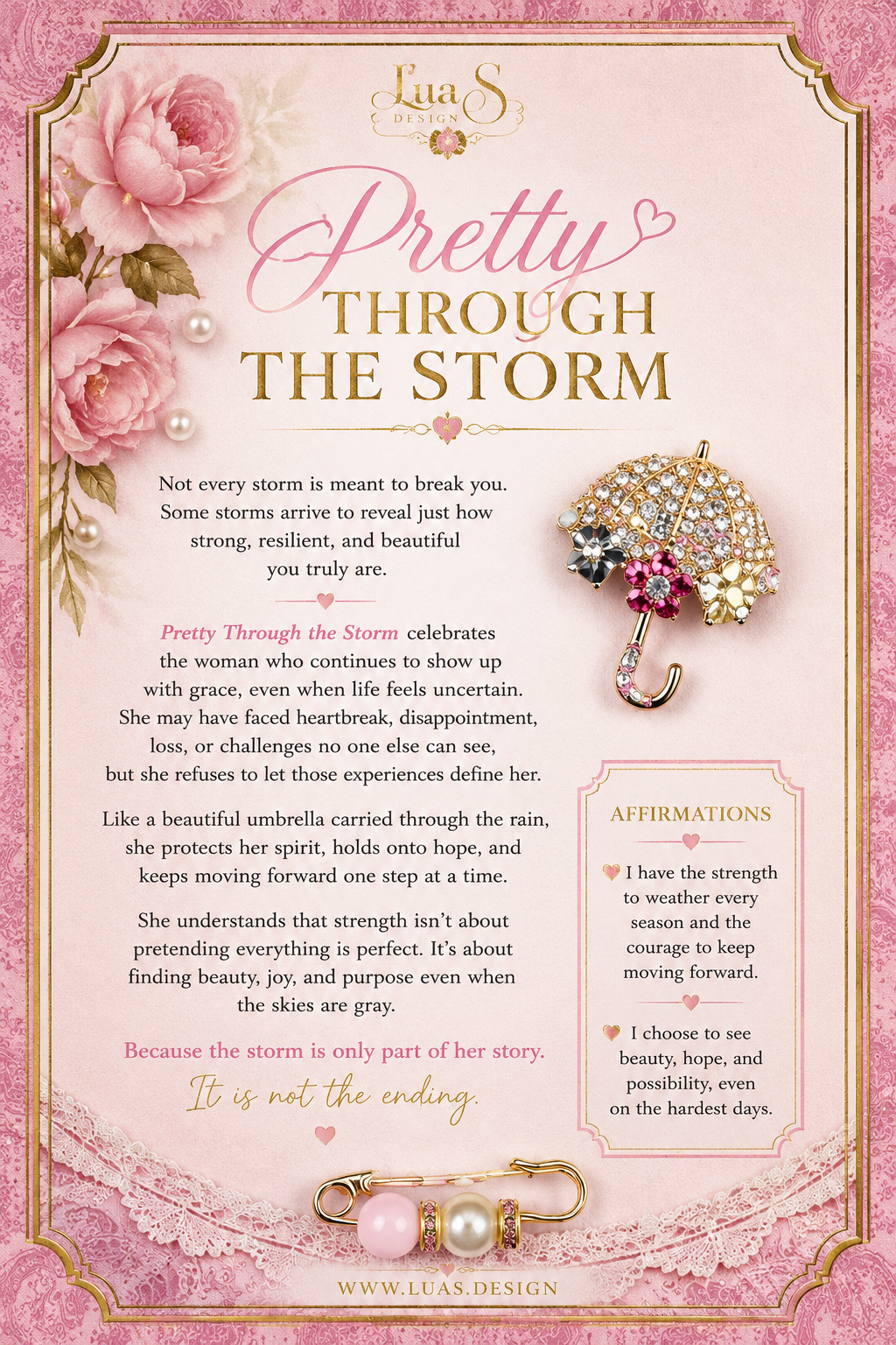 “Pretty Through the Storm”