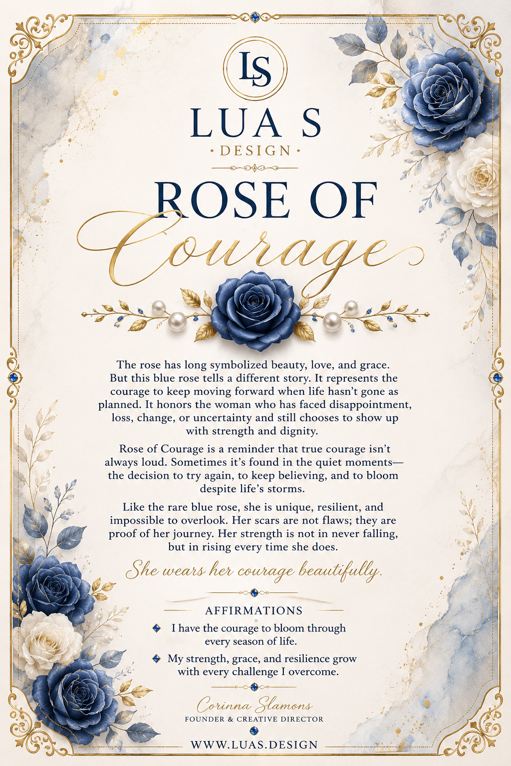 “Rose of Courage”